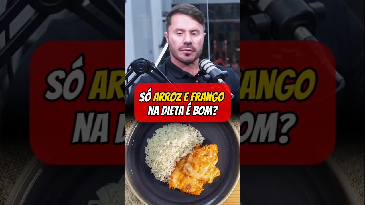 📍Pode Comer S&oacute; ARROZ e FRANGO na Dieta? #renatocariani #dieta #muscula&ccedil;&atilde;o #academia #shorts