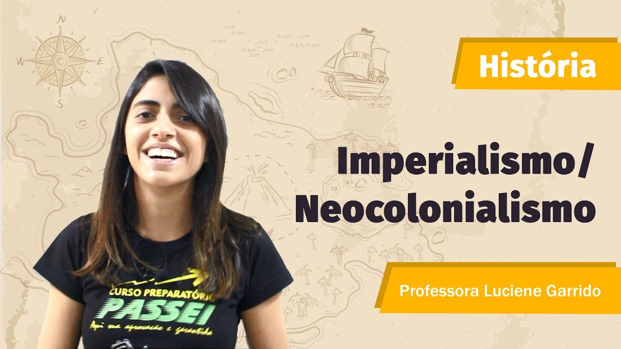 🔵 IMPERALISMO e NEOCOLONIALISMO: Entenda de uma vez por todas | Resumo - Profª. Luciene Garrido