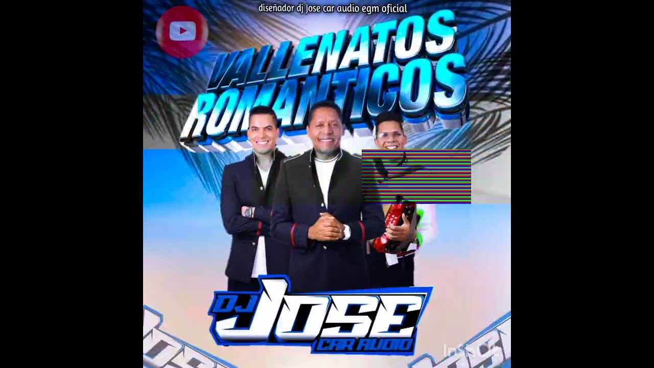 VALLENATOS _ ROMÁNTICOS 🥀 _ DJ JOSE CAR AUDIO 💜 EL ORIGINAL