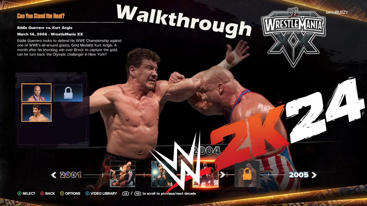 WWE 2k24 Showcase Eddie Guerrero vs Kurt Angle | Walkthrough | Can you Stand The Heat | WM 20