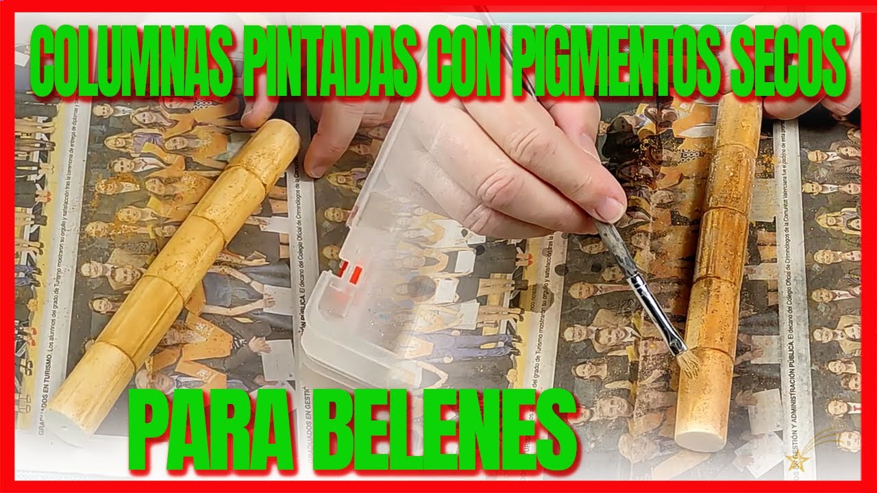 🌞🔔 Columnas pintadas con pigmentos secos para Belenes