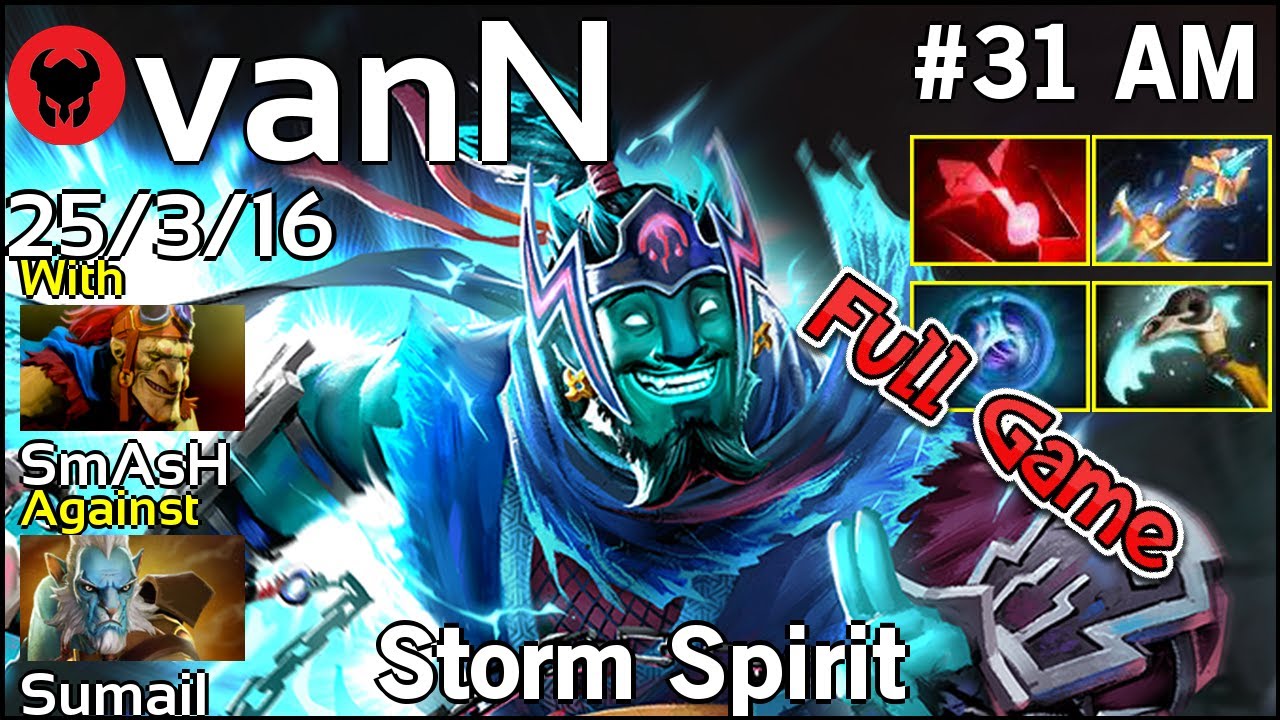 vanN plays Storm Spirit!!! Dota 2 Full Game 7.21