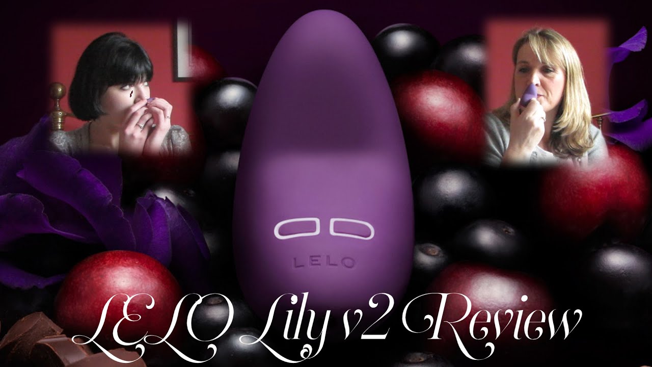 LELO Lily v2  Review for Jo Divine www.JoDivine.com