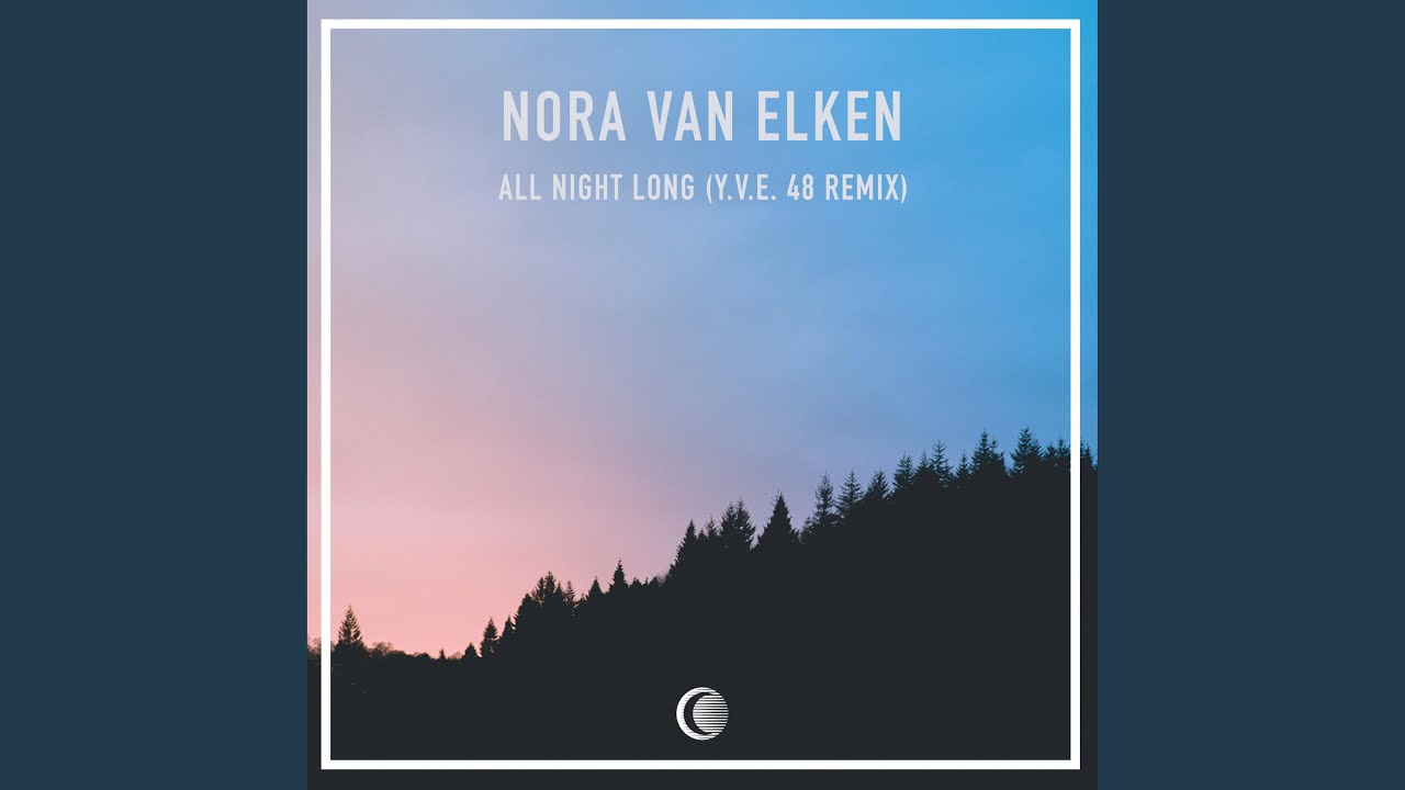 All Night Long (Y.V.E. 48 Remix)
