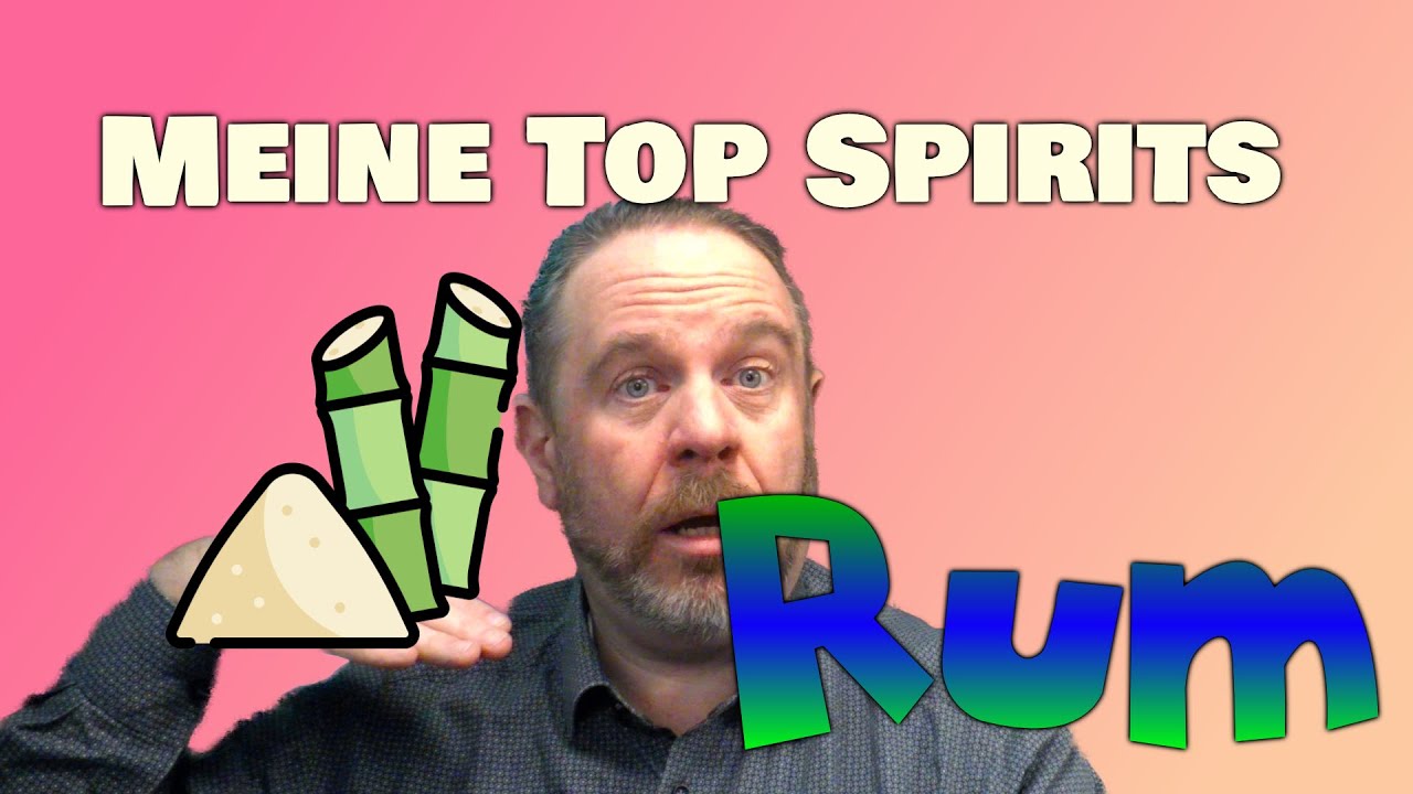 Meine Top Spirits in Sachen Rum