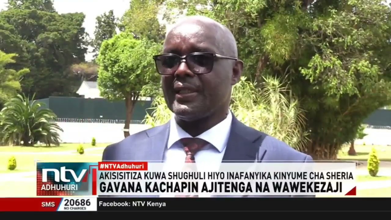 Gavana Kachapin ajitenga na wawekezaji wamaochimba dhahabu eneo hilo