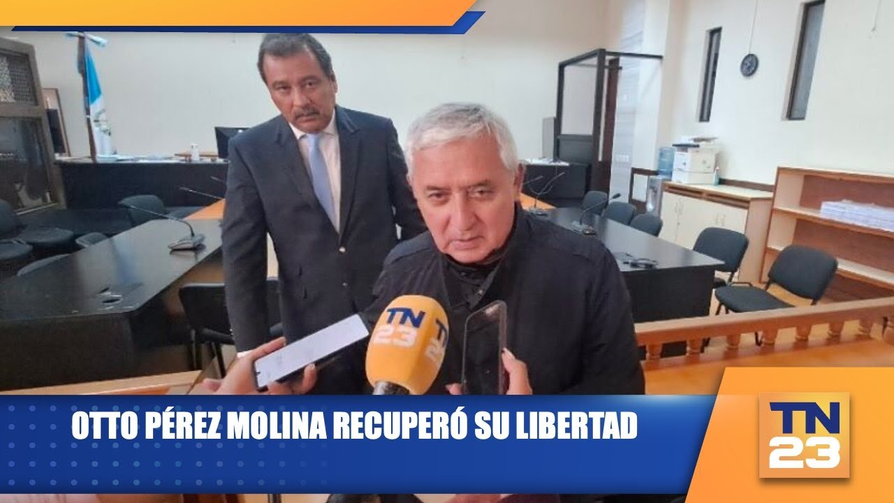 Otto Pérez Molina recuperó su libertad