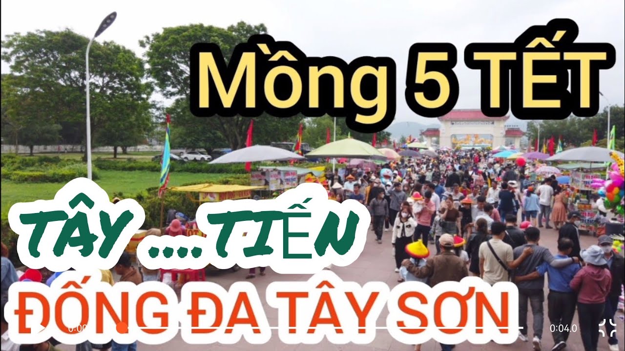 LỄ HỘI ĐỐNG ĐA TÂY SƠN -BÌNH ĐỊNH (Mồng 5 Tết 2024)