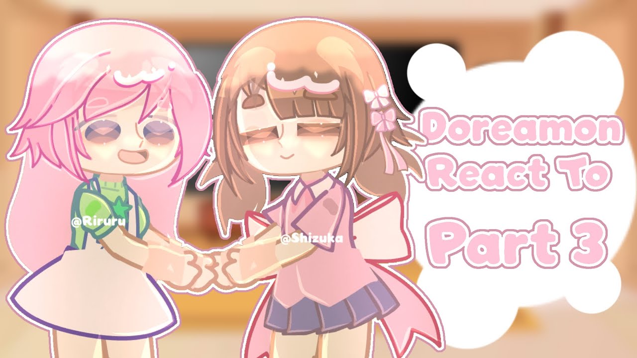 - Doreamon react to…🎀🌷✨ -||Part 3||Ship||Aut - Occ||by: #urine