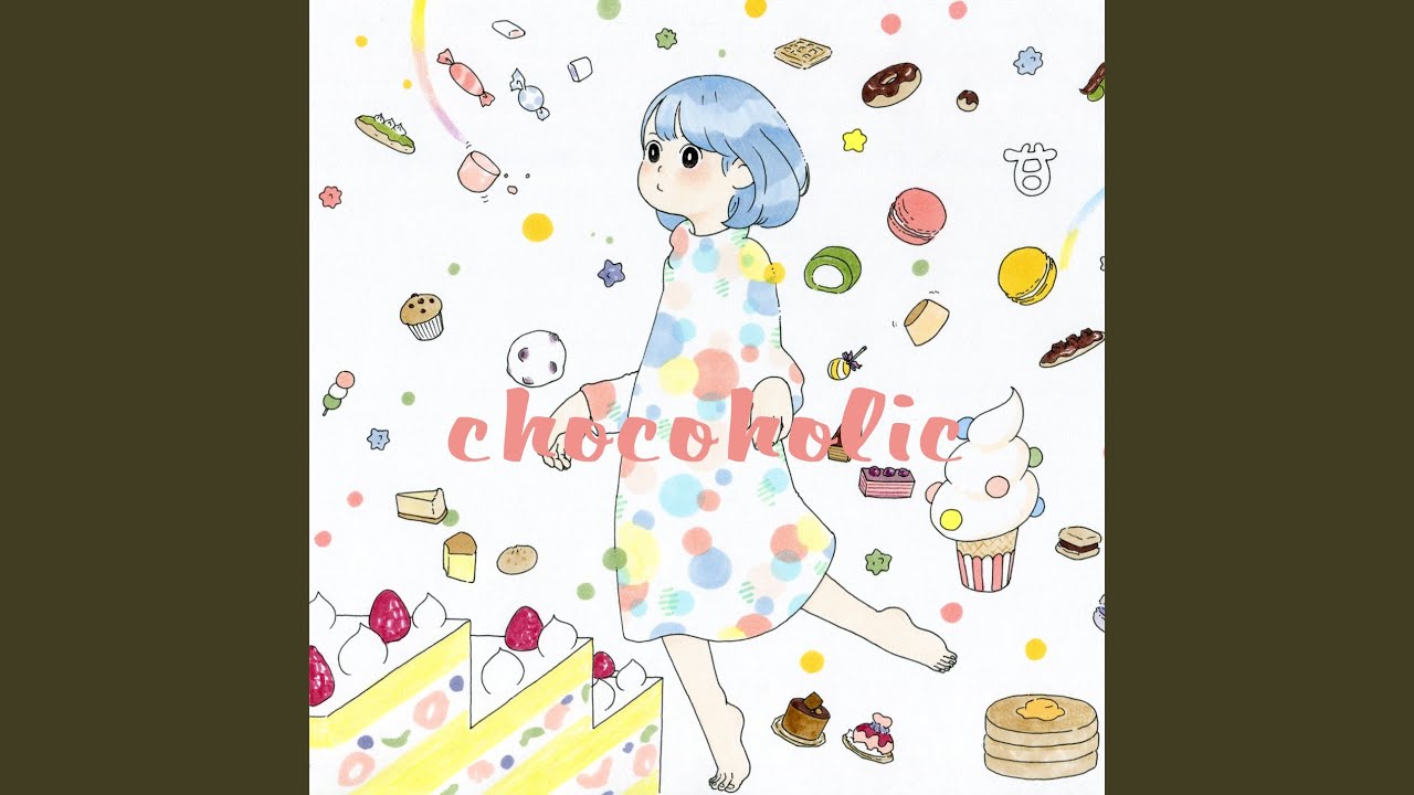 Chocoholic