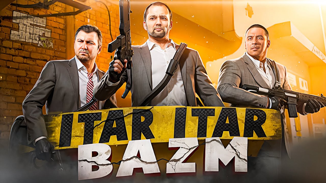 GTA5 ONLINE - ITAR-ITAR BAZM | UZLIDER #17