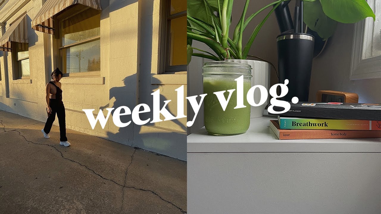 a week in my life| smoothies, working out with bae, making nut mylk + other hot girl sh*t. 💁🏽‍♀️