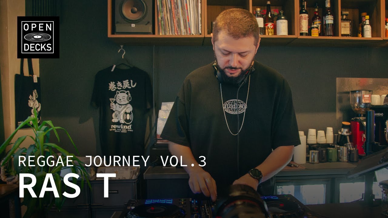 Ras T / Reggae Journey Vol. 3 / Open Decks N.25