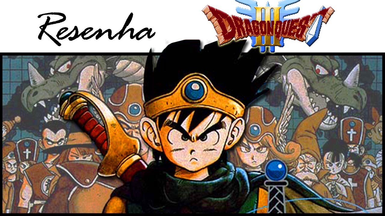 Dragon Quest III (Análise e História)
