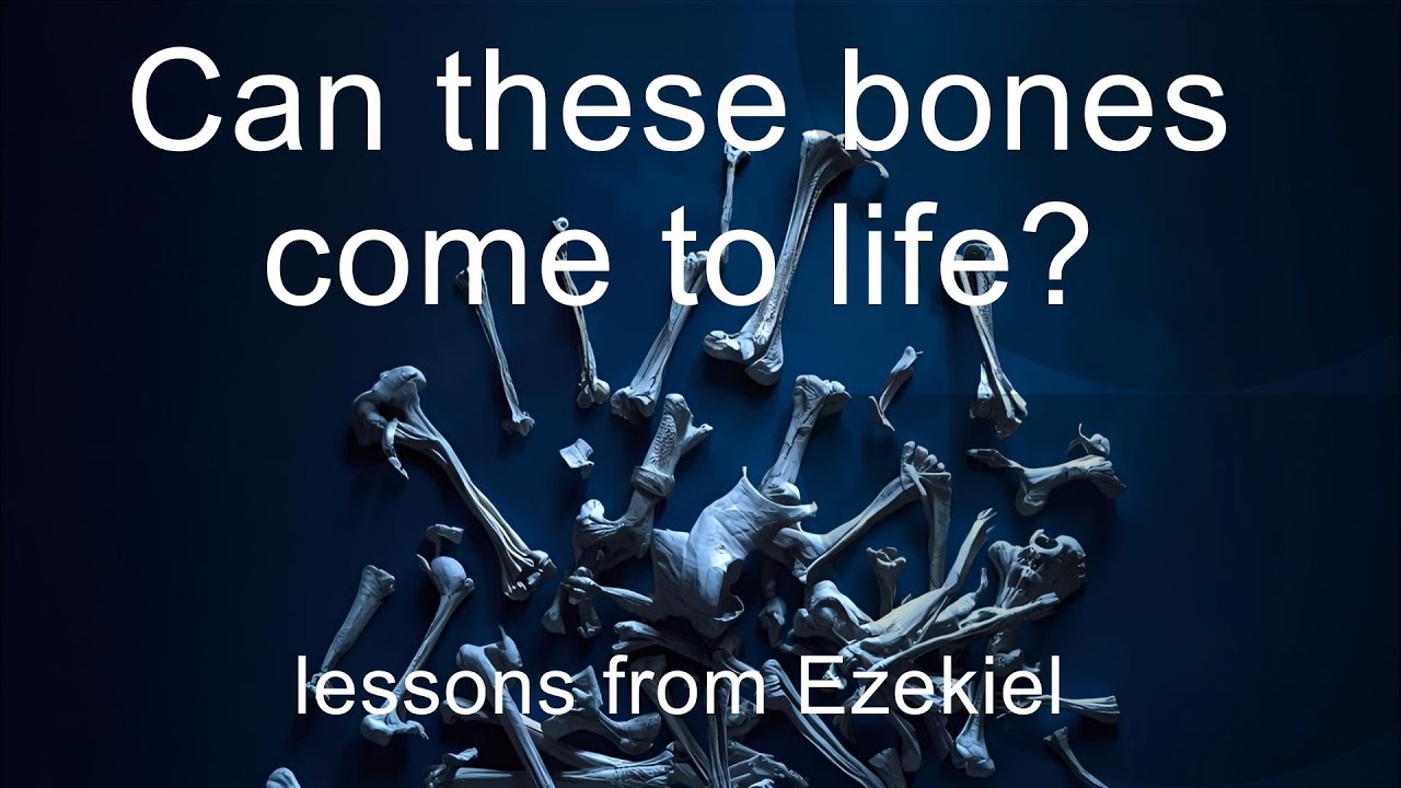 Can These Bones Come to Life - Lessons from Ezekiel (speaker) Aaron Frost @surfsidechurchraglan