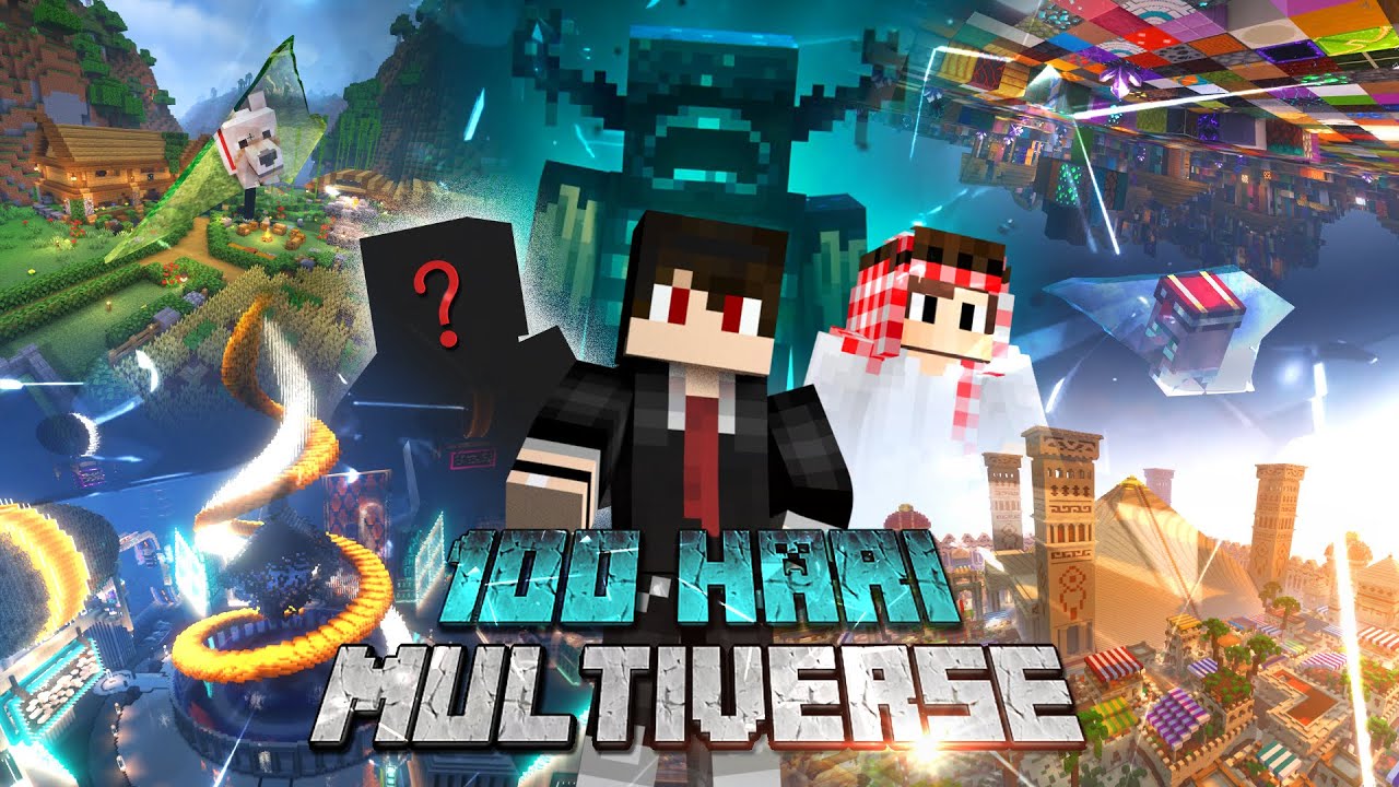 100 Hari Minecraft Multiverse