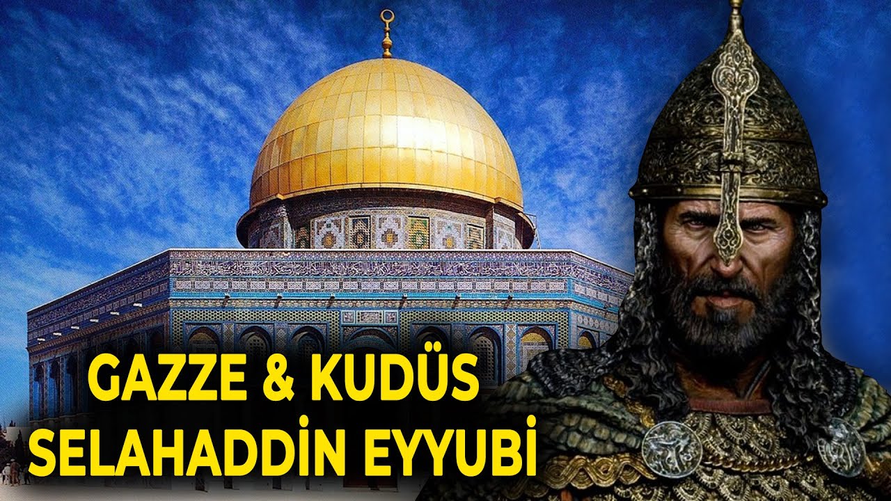 GAZZE & KUDÜS & SELAHADDİN EYYUBİ - AHMET ŞİMŞİRGİL