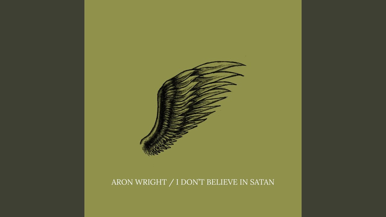 I Don't Believe in Satan