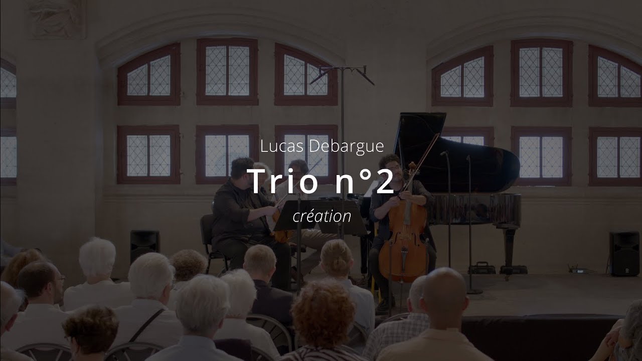 Lucas Debargue - Piano trio no.2