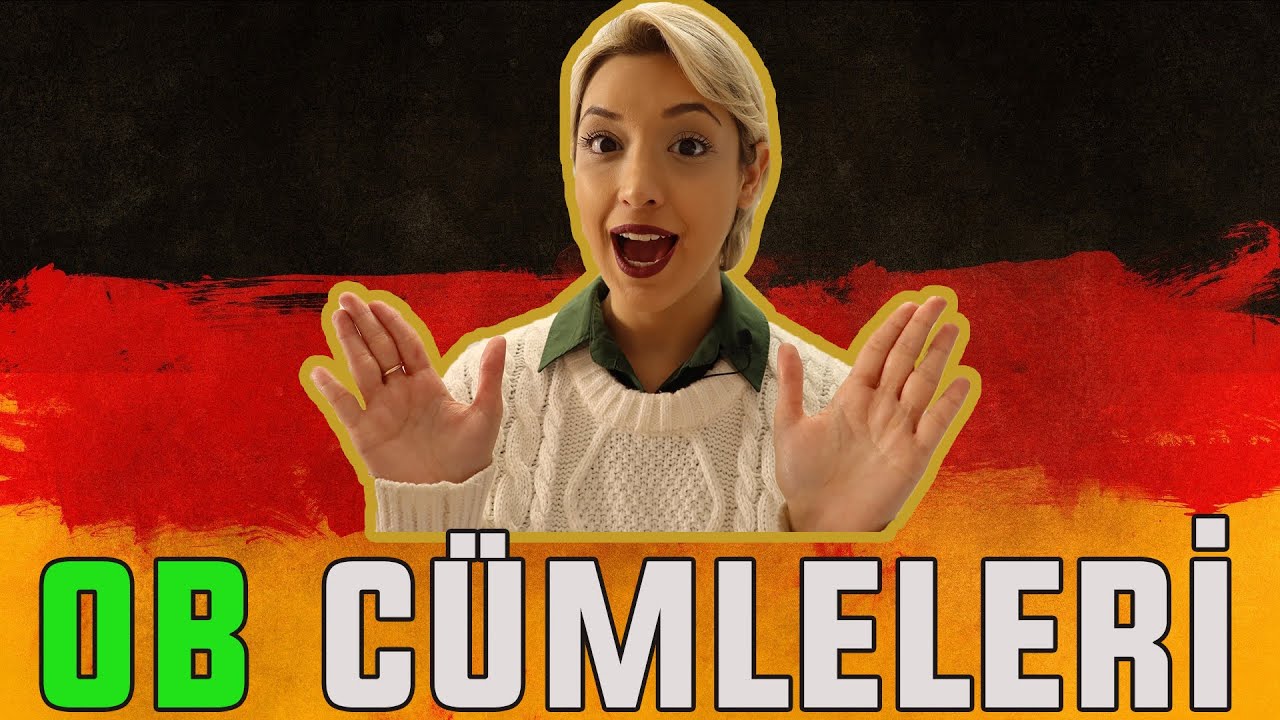 A2 Genel Almanca Dersleri | 28.B&ouml;l&uuml;m | Ob C&uuml;mleleri Konu Anlatımı