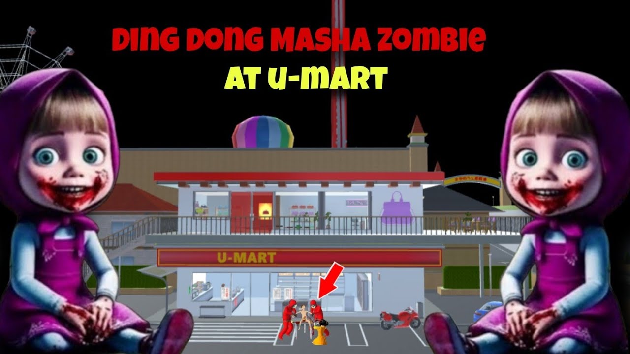 DING DONG MASHA ZOMBIE DI U-MART👹😱||DRAMA HOROR SAKURA SCHOOL SIMULATOR 👹😱||
