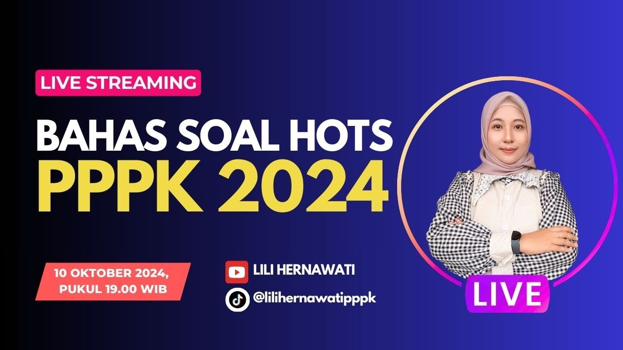LIVE | BAHAS SOAL PPPK (MANAJERIAL SOSIAL KULTURAL DAN WAWANCARA) 2024