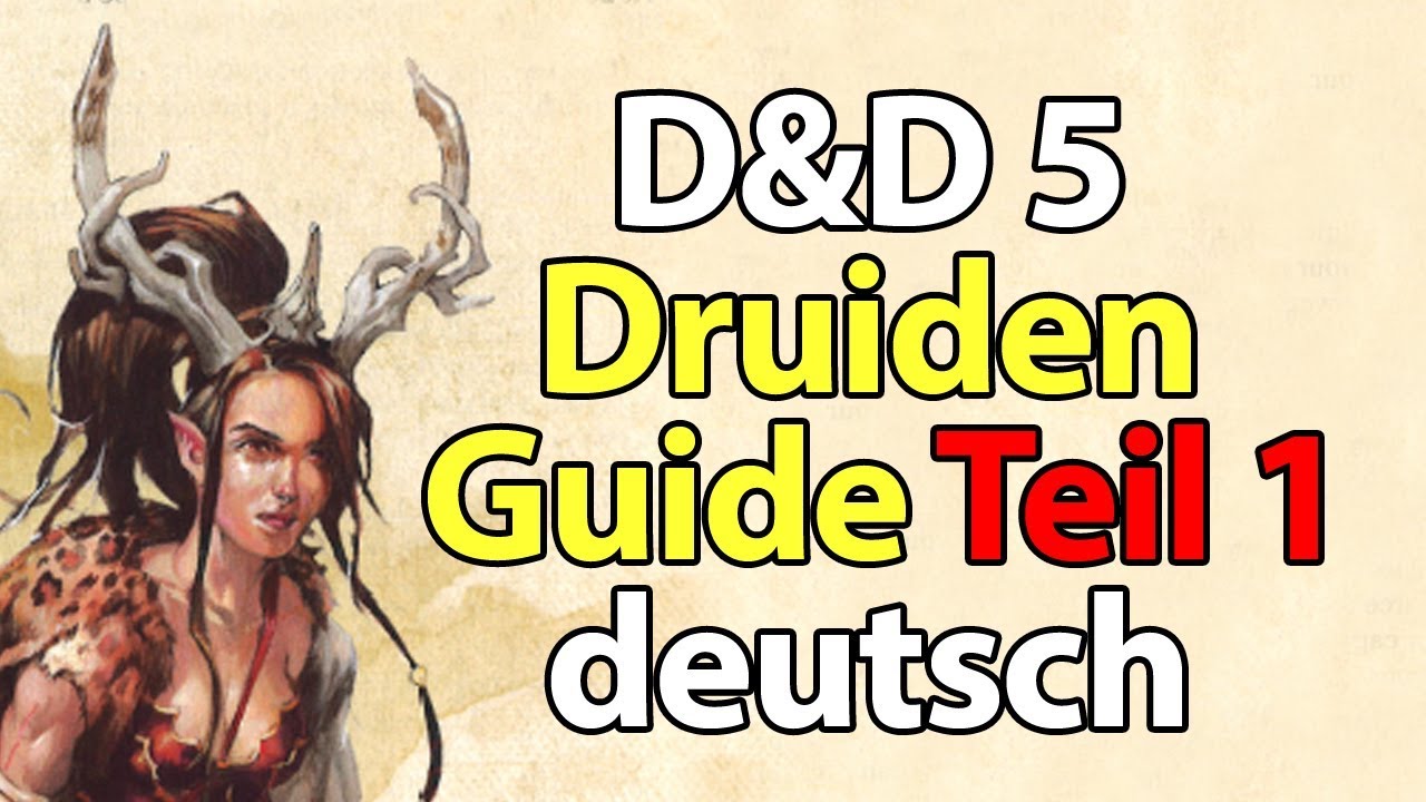 Druiden Guide - Teil 1 - deutsch - Dungeons & Dragons
