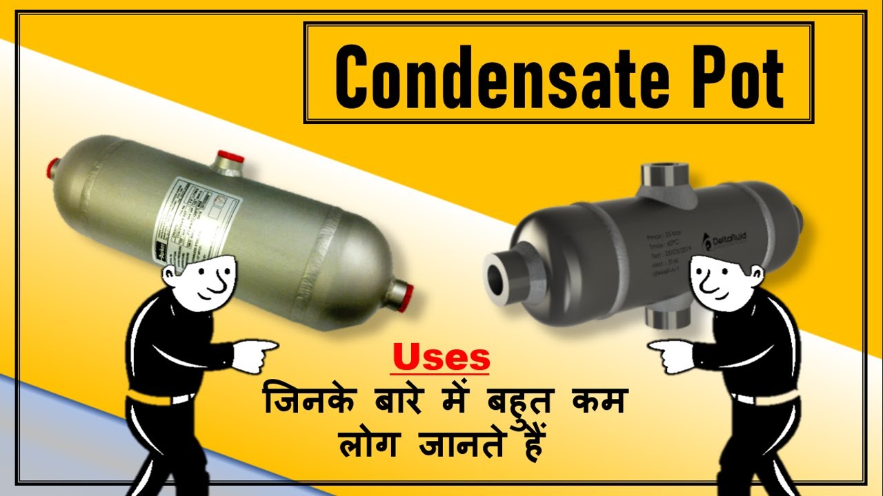 condensate pot instrumentation||condensate pot for dp type transmitter ||steam condensate pot