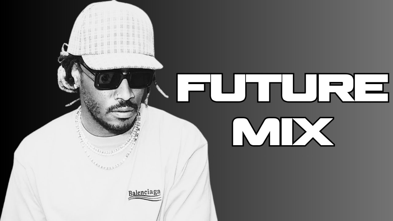 BEST OF FUTURE MIX - 2025 TRAP HIP HOP CHILL LIT MIX