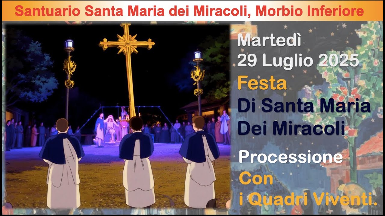 Processione a chiusura Festa Santa Maria dei Miracoli 29 Luglio