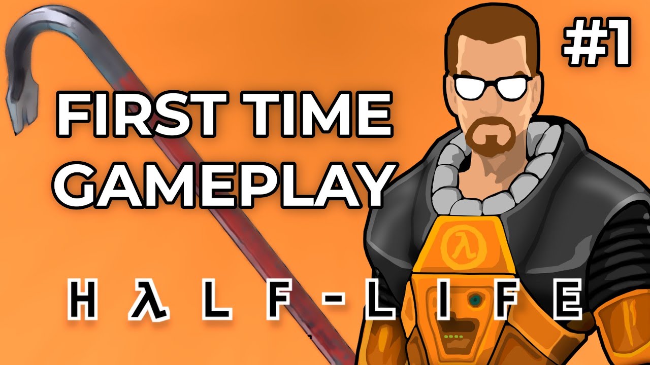 Playing Half-Life for the FIRST TIME in 2026 (Part 1)