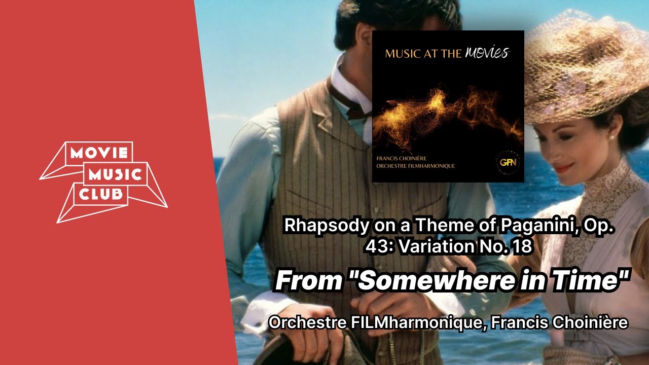 Rhapsody on a Theme of Paganini, Op.43: Variation No.18 (From 