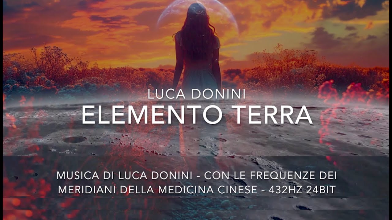 🌱 ELEMENTO TERRA - I 5 ELEMENTI DELLA MEDICINA CINESE -MUSICA A 432Hz CON LE FREQUENZE DEI MERIDIANI