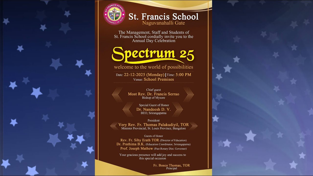 St. Francis School  Annual Day Live Streaming  On : 22-12-2025  at : 5pm Onwards  