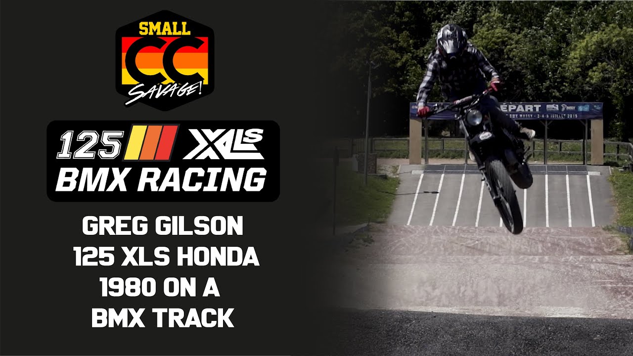 HONDA 125 XLS - BMX TRACK
