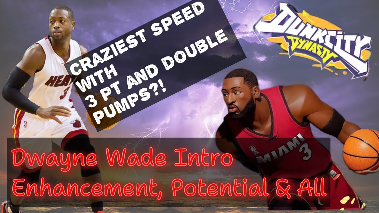 Dwayne Wade - the only S tier scorer in Taiwan ? | Talents showcase & potentials | Dunk City Dynasty