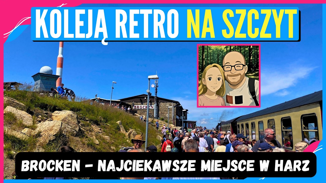 KOLEJ RETRO na szczyt Brocken w Harz 🚂 Takiej podróży się NIE ZAPOMINA!