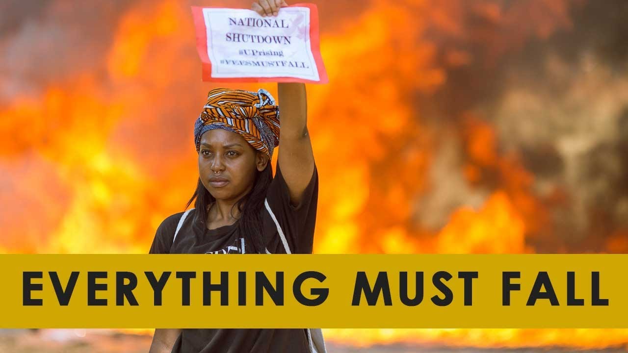 Everything Must Fall - #FeesMustFall Documentary Trailer 2018