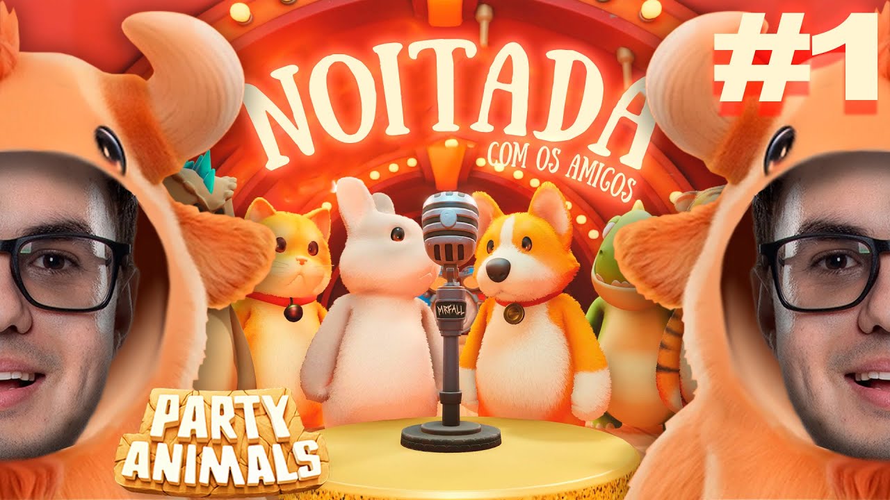 Lançamento de PARTY ANIMALS na NOITADA