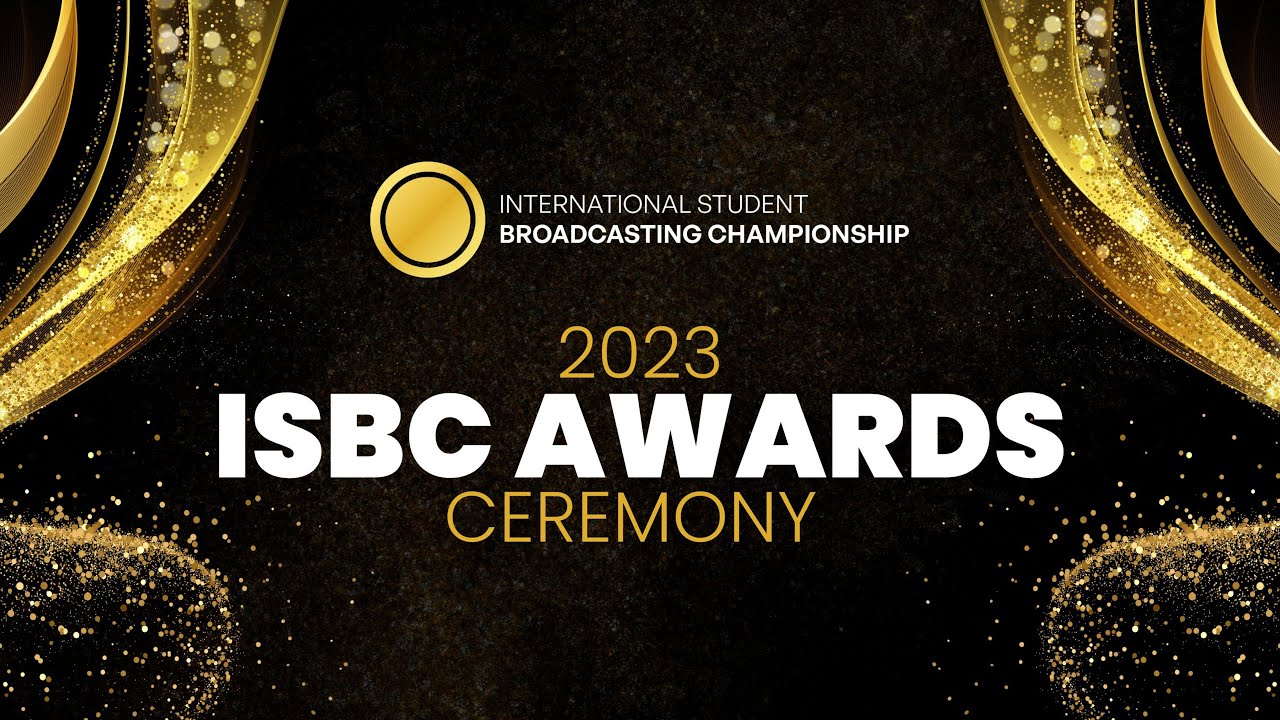 The 2023 ISBC Awards Ceremony 🏆 #ISBC23