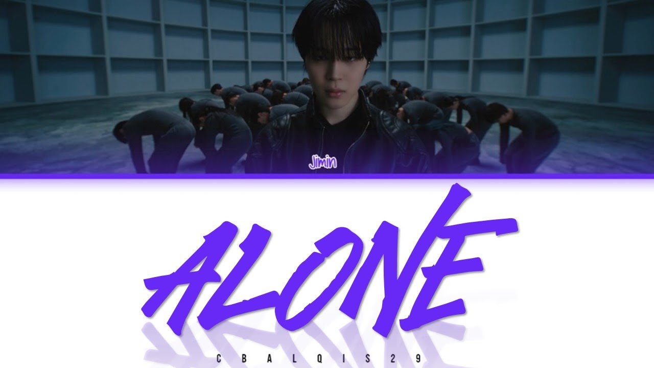 JIMIN (지민) - 'Alone' (Color Coded Lyrics Eng/Rom/Han/가사)