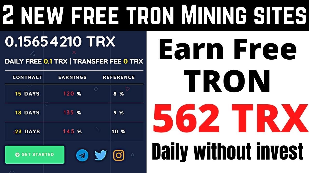 Earn Free Tron (trx) Without Investment || 2 New Free TRON mining Sites