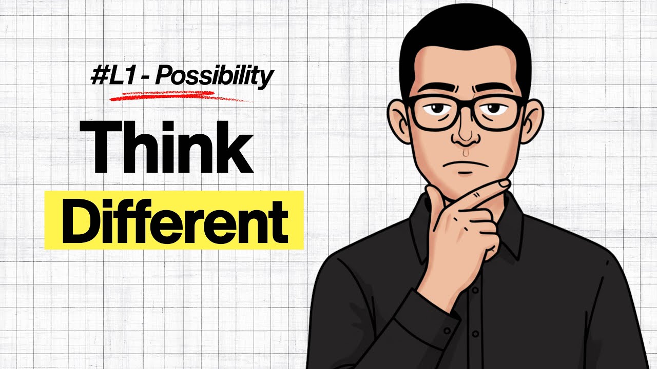 Think Different - Possibility | Self Improvement Video
