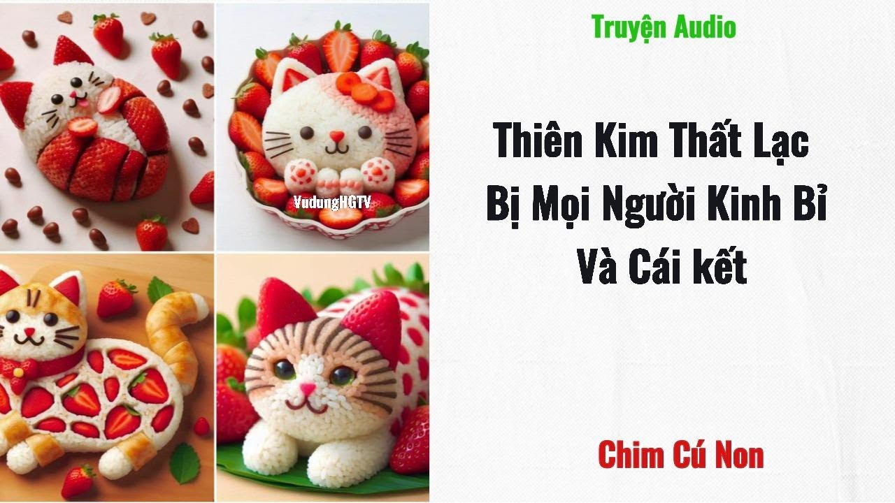 [Truyện Audio] Thiên Kim Thất Lạc Bị Mọi Người Kinh Bỉ Và Cái Kết | Chim Cú Non