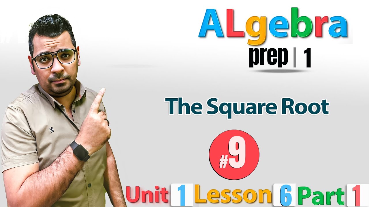 Math | prep 1 | Algebra | Lesson 6 /  The Square Root  🚀