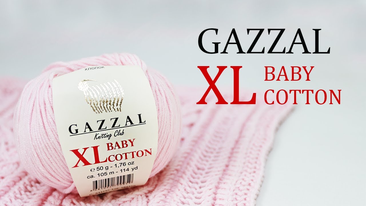Gazzal Baby Cotton XL . Обзор пряжи