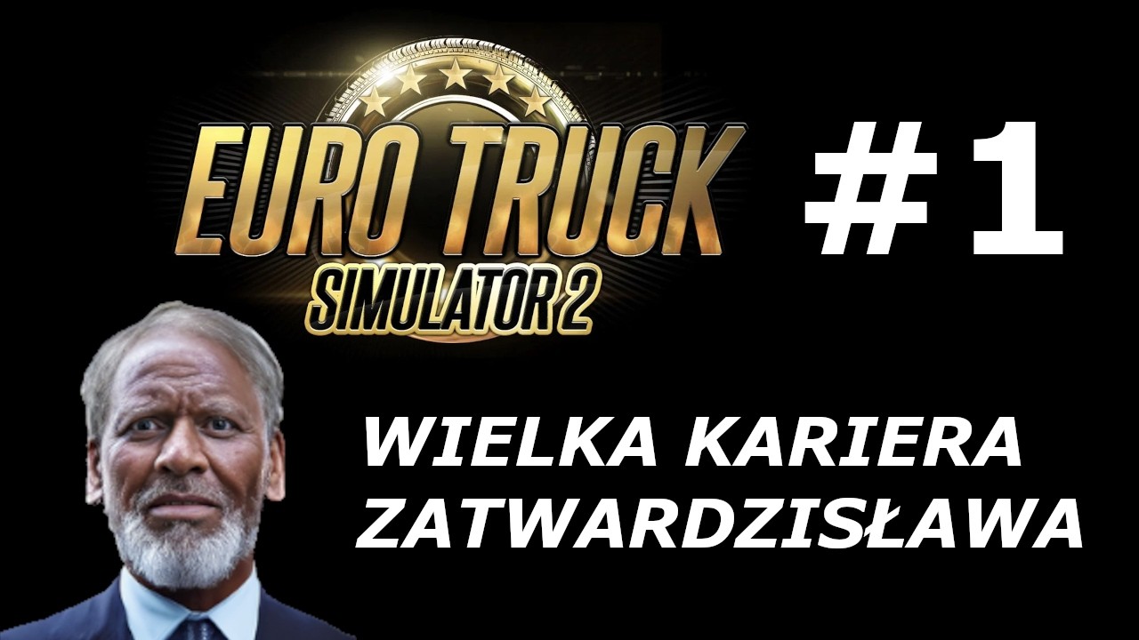 Początek Kariery Kierowcy - Euro Truck Simulator 2 + ProMods #1