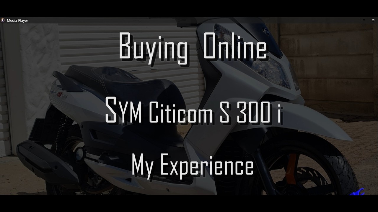 SYM Citicom S 300 i - my online buying experience