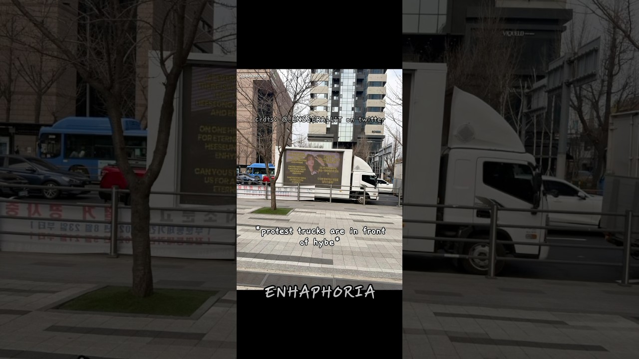 Protest trucks are now in front of HYBE #enhypen #enhypenmembers #engene #kpop