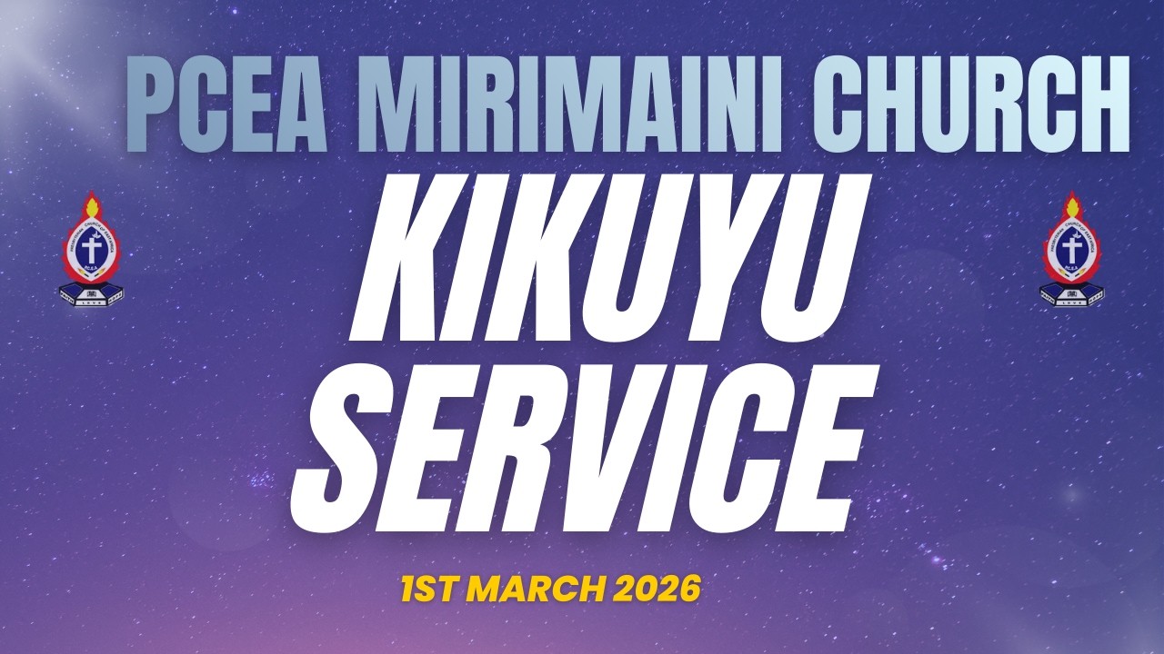 PCEA MIRIMAINI CHURCH || 1st MARCH 2026 || #livestream  #churchonline #sermon